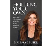 Melissa Maher Holding Your Own (Tascabile)