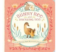 Melissa Marr Bunny Roo and Duckling Too (Libro di cartone)