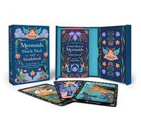 Mermaids Oracle Deck and Guidebook: Wisdom, Insight, and Enlightenment from the Legendary Creatures of the Sea
