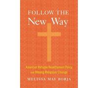Melissa May Borja Follow the New Way (Copertina rigida)