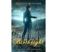Melissa McShane Beguiling Birthright (Tascabile) Extraordinaries