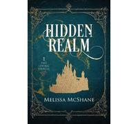 Melissa McShane Hidden Realm (Tascabile) Living Oracle