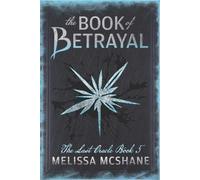 Melissa McShane The Book of Betrayal (Tascabile) Last Oracle