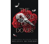 Melissa McSherry The Blood Of Doves (Tascabile)