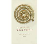 Melissa Morelli Lacroix A Most Beautiful Deception (Tascabile)
