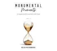 Melissa Motschenbacher Monumental Moments (Tascabile) Monumental Moments