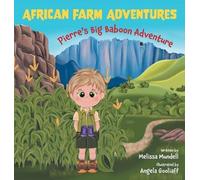 Melissa Mundell Pierre's Big Baboon Adventure (Copertina rigida)
