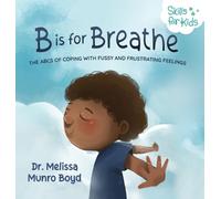 Melissa Munro Boyd B is for Breathe (Copertina rigida)