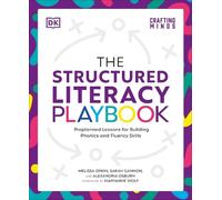 Melissa Orkin Sarah Gannon Alexandria O The Structured Literacy Pla (Tascabile)