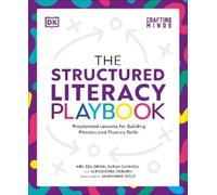 Melissa Orkin Sarah Gannon Alexandria O The Structured Literacy Pla (Tascabile)