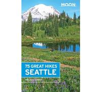 Melissa Ozbek Moon 75 Great Hikes Seattle (Tascabile)