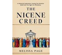 Melissa Page The Nicene Creed (Tascabile)