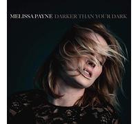 Melissa Payne - Darker Than Your Dark