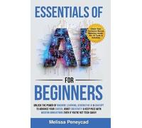 Melissa Peneycad Essentials of AI for Beginners (Copertina rigida)