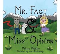 Melissa Polyakov Mr. Fact & Miss Opinion (Tascabile)