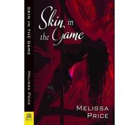 Melissa Price Skin in the Game (Tascabile)