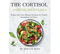 Melissa R Steven The Cortisol Detox Diet Plan (Tascabile)