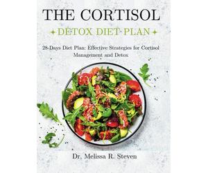Melissa R Steven The Cortisol Detox Diet Plan (Tascabile)