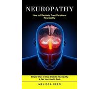 Melissa Reed Neuropathy (Tascabile)