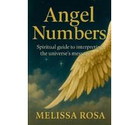 Melissa Rosa Angel numbers (Tascabile)