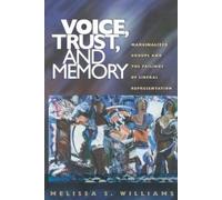 Melissa S. Williams Voice, Trust, and Memory (Tascabile)