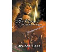 Melissa Saari The Curse of the Black Dragon (Tascabile)