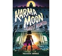 Melissa Savage Karma MoonGhost Hunter (Copertina rigida)