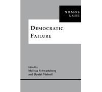 Melissa Schwartzberg Democratic Failure (Copertina rigida)
