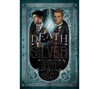 Melissa Scott Amy Griswold Death by Silver (Tascabile)