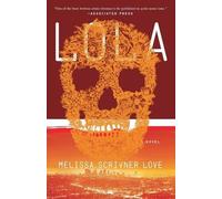 Melissa Scrivner Love Lola (Tascabile) Lola Vasquez Novels