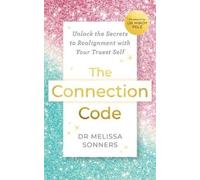 Melissa Sonners The Connection Code (Tascabile)