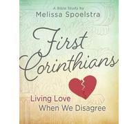 Melissa Spoelst First Corinthians - Women's Bible Study Participant (Tascabile)