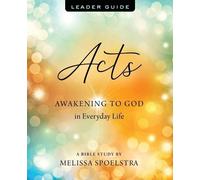 Melissa Spoelstra Acts - Women's Bible Study Leader Guide (Tascabile)
