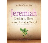 Melissa Spoelstra Jeremiah - Women's Bible Study Leader Guide (Tascabile)