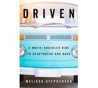 Melissa Stephenson Driven (Copertina rigida)