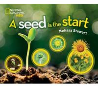 Melissa Stewart A Seed Is the Start (Copertina rigida)