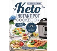 Melissa T Smith The Ultimate Keto Instant Pot Cookbook (Copertina rigida)