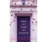 Melissa Tagg Now and Then and Always (Tascabile) Maple Valley