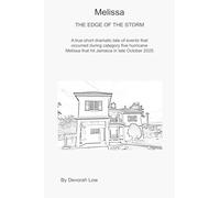 Melissa: The Edge of the Storm