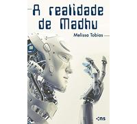 Melissa Tobias A Realidade de Madhu (Tascabile)