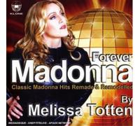 Melissa Totten Forever Madonna Album