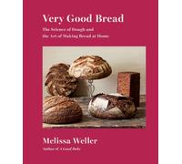 Melissa Weller Very Good Bread (Copertina rigida)