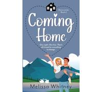 Melissa Whitney Coming Home (Tascabile)