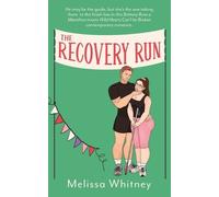 Melissa Whitney The Recovery Run (Tascabile)