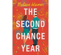 Melissa Wiesner The Second Chance Year (Tascabile)