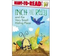 Melissa Wiley Inch and Roly and the Very Small Hiding Place (Copertina rigida)