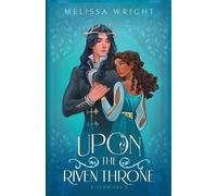 Melissa Wright Upon the Riven Throne (Tascabile) Rivenwilde