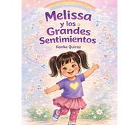 Melissa y los Grandes Sentimientos