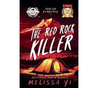 Melissa Yuan-Innes Melissa Yi The Red Rock Killer (Tascabile) Edan Sze Mystery