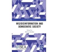 Melissa Zimdars Mis/Disinformation and Democratic Society (Copertina rigida)
